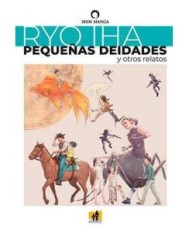 PEQUEÑAS DEIDADES Y OTROS RELATOS