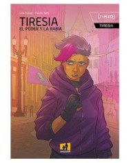TIRESIA. EL PODER Y LA RABIA