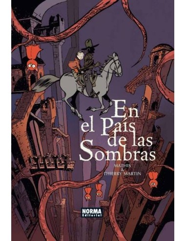 EN EL PAIS DE LAS SOMBRAS 9788467914603 NORMA EDITORIAL 17,00 €