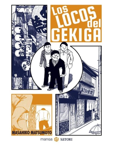 LOS LOCOS DEL GEKIGA LOS LOCOS DEL GEKIGA