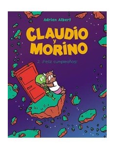 CLAUDIO Y MORINO 02. ¡FELIZ CUMPLEAÑOS!