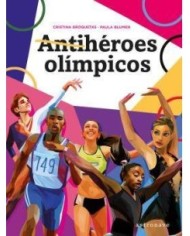 ANTIHÉROES OLÍMPICOS