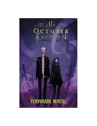 THE OCTOBER FACTION 04. TEMPORADA MORTAL