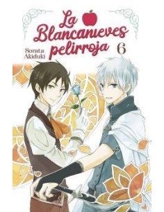 LA BLANCANIEVES PELIRROJA 06 LA BLANCANIEVES PELIRROJA 06