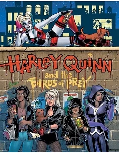 Harley Quinn y las Aves de Presa: A la caza de Harley