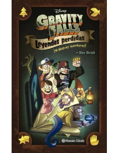 GRAVITY FALLS LEYENDAS PERDIDAS GRAVITY FALLS LEYENDAS PERDIDAS