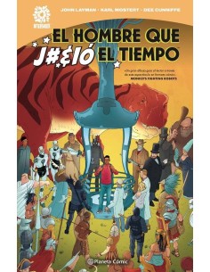 EL HOMBRE QUE JIO EL TIEMPO EL HOMBRE QUE JIO EL TIEMPO