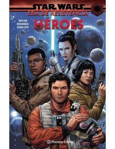 STAR WARS ERA DE LA RESISTENCIA HEROES T STAR WARS ERA DE LA RESISTENCIA HEROES T