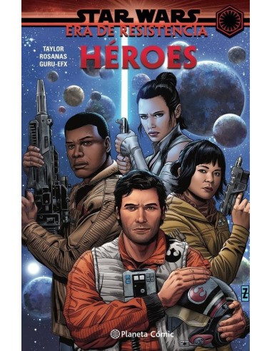 STAR WARS ERA DE LA RESISTENCIA HEROES T STAR WARS ERA DE LA RESISTENCIA HEROES T