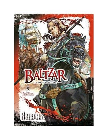 BALTZAR: EL ARTE DE LA GUERRA 05 BALTZAR: EL ARTE DE LA GUERRA 05