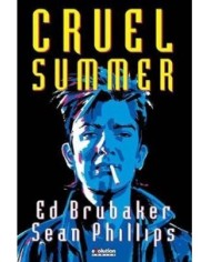 CRUEL SUMMER CRUEL SUMMER