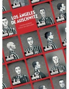 LOS ANGELES DE AUSCHWITZ