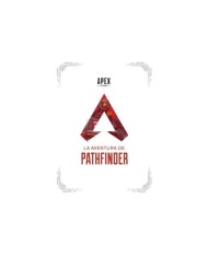 APEX LEGENDS: LA AVENTURA DE PATHFINDER