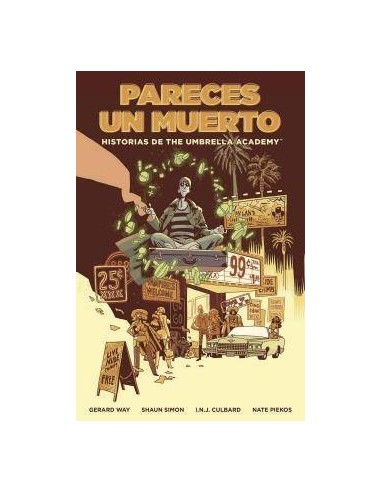 HISTORIAS DE THE UMBRELLA ACADEMY: PARECES UN MUERTO