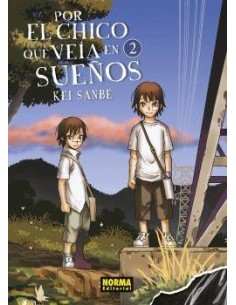 POR EL CHICO QUE VEIA EN SUEÑOS 02 POR EL CHICO QUE VEIA EN SUEÑOS 02