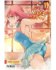 WE NEVER LEARN 12