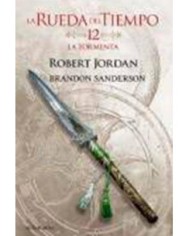 LA RUEDA DEL TIEMPO 12. LA TORMENTA