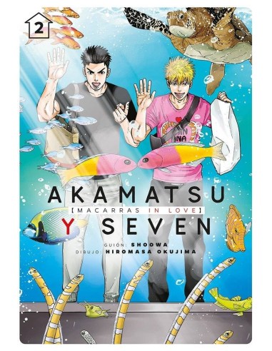 AKAMATSU Y SEVEN, MACARRAS IN LOVE, VOL. 2