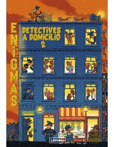 ENIGMAS. DETECTIVES A DOMICILIO 2 ENIGMAS. DETECTIVES A DOMICILIO 2