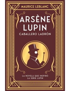 ARSÈNE LUPIN, CABALLERO LADRÓN 