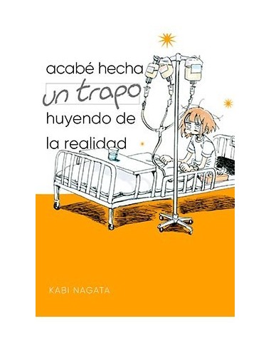 ACABE HECHA UN TRAPO HUYENDO DE LA REALIDAD ACABE HECHA UN TRAPO HUYENDO DE LA REALIDAD