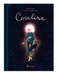 CORALINE (EDICION ILUSTRADA) CORALINE (EDICION ILUSTRADA)