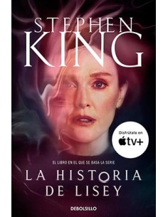 LA HISTORIA DE LISEY (STEPHEN KING) (BOLSILLO) LA HISTORIA DE LISEY (STEPHEN KING) (BOLSILLO)