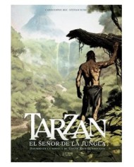 TARZAN, EL SEÑOR DE LA JUNGLA 01 TARZAN, EL SEÑOR DE LA JUNGLA 01