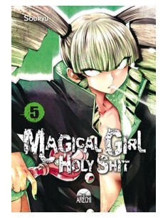 MAGICAL GIRL HOLY SHIT 05 MAGICAL GIRL HOLY SHIT 05