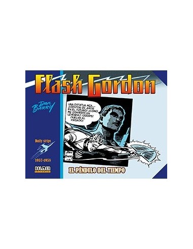 FLASH GORDON. EL PENDULO DEL TIEMPO 1957-1958 (DAILY STRIPS) FLASH GORDON. EL PENDULO DEL TIEMPO 1957-1958 (DAILY STRIPS)