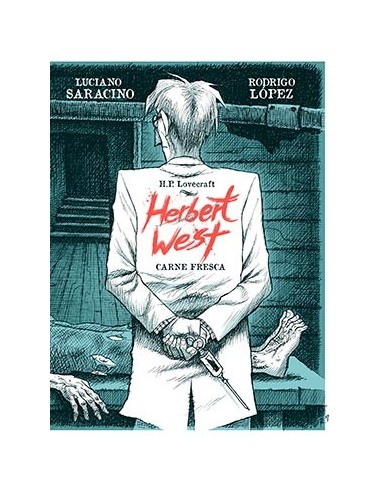 HERBERT WEST: CARNE FRESCA HERBERT WEST: CARNE FRESCA