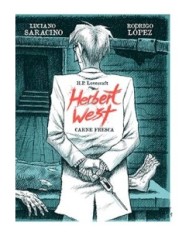 HERBERT WEST: CARNE FRESCA HERBERT WEST: CARNE FRESCA