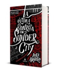 LA ULTIMA SONRISA EN SUNDER CITY