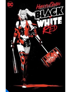 Harley Quinn: Blanco, negro y rojo Harley Quinn: Blanco, negro y rojo