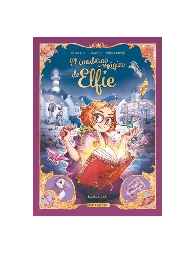 EL CUADERNO MAGICO DE ELFIE. LA ISLA CASI EL CUADERNO MAGICO DE ELFIE. LA ISLA CASI