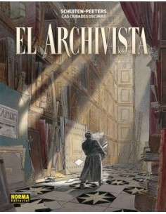 LAS CIUDADES OSCURAS. EL ARCHIVISTA