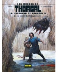 LA JUVENTUD DE THORGAL 8. LOS DOS BASTARDOS