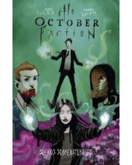 THE OCTOBER FACTION 05. SUEÑOS SOBRENATURALES