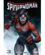 SPIDERWOMAN 02: RABIA CIEGA SPIDERWOMAN 02: RABIA CIEGA