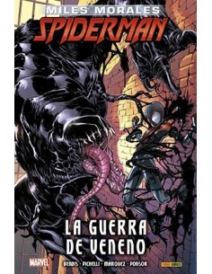 ULTIMATE INTEGRAL. MILES MORALES SPIDERMAN 03. LA GUERRA DE VENENO ULTIMATE INTEGRAL. MILES MORALES SPIDERMAN 03. LA GUERRA DE VENENO