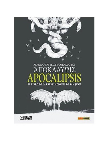 APOCALIPSIS. EL LIBRO DE LAS REVELACIONES DE SAN JUAN APOCALIPSIS. EL LIBRO DE LAS REVELACIONES DE SAN JUAN
