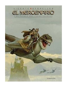 MERCENARIO,EL VOL 1 EL PUEBLO DEL FUEGO SAGRADO
