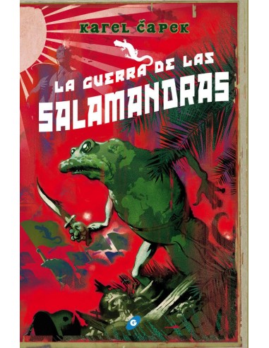 GUERRA DE LAS SALAMANDRAS,LA