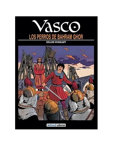 VASCO 10. LOS PERROS DE BAHRAM GHOR