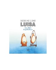 AHORA ME LLAMO LUISA