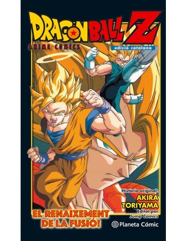 DRAGON BALL Z IEL RENAIXEMENT DE LA FUSIO!