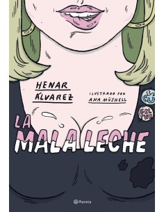 La mala leche PLANETA COMIC15,90 €15,90 € PLANETA COMIC PLANETA COMIC La mala leche PLANETA COMIC15,90 €15,90 € PLANETA COMIC PLANETA COMIC