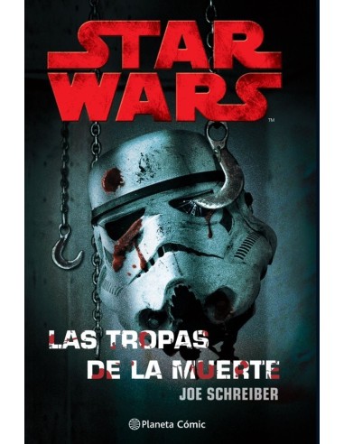 Star Wars Las tropas de la muerte (NE)