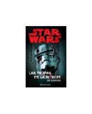 Star Wars Las tropas de la muerte (NE)