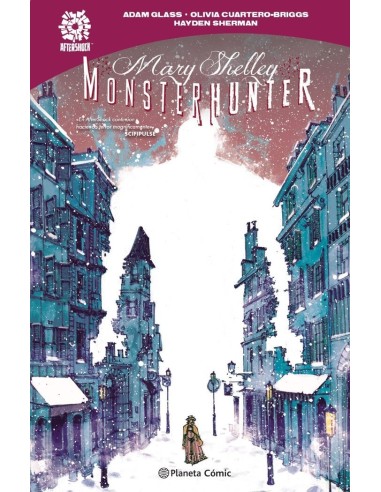 Mary Shelley: Monster Hunter Mary Shelley: Monster Hunter